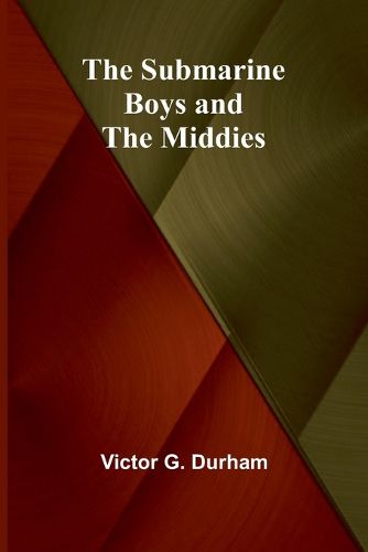 Cover image for The Submarine Boys and the Middies