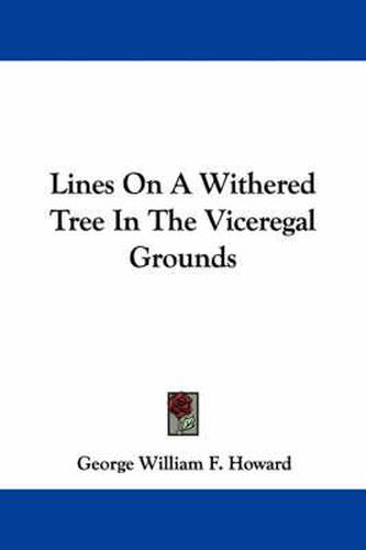 Lines on a Withered Tree in the Viceregal Grounds