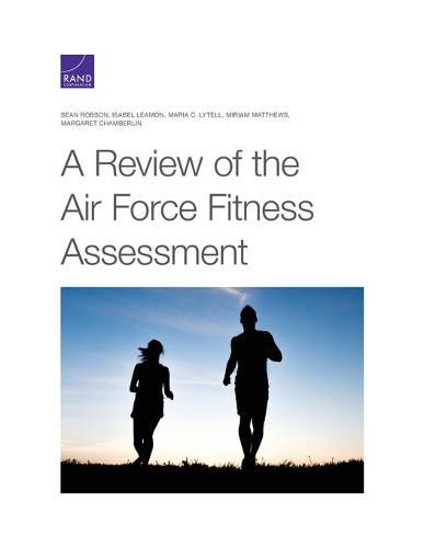 A Review of the Air Force Fitness Assessment