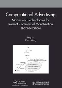 Cover image for Computational Advertising: Market and Technologies for Internet Commercial Monetization