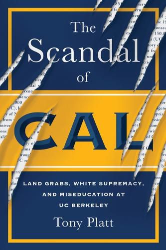 Cover image for The Scandal of Cal