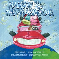 Cover image for Madison & the Amazing Car