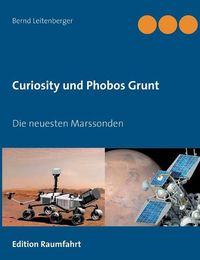 Cover image for Curiosity und Phobos Grunt: Die neuesten Marssonden