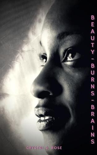 Cover image for Beauty Burns Brains