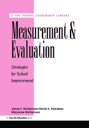 Cover image for Measurement and Evaluation: Strategies for School Improvement