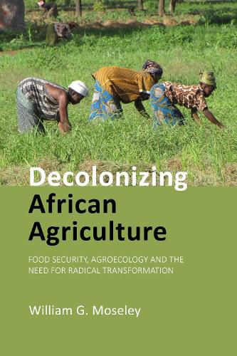 Decolonizing African Agriculture