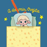 Cover image for A dormir, Ovejita