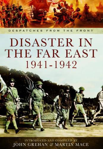 Disaster in the Far East 1941-1942