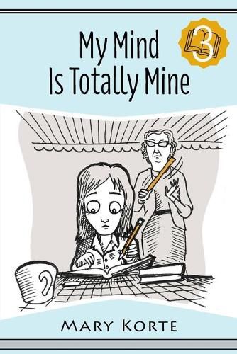 Cover image for My Mind Is Totally Mine