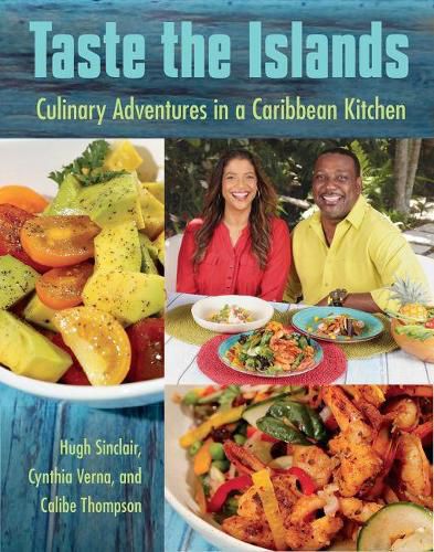 Cover image for Taste the Islands: Culinary Adventures in a Caribbean Kitchen