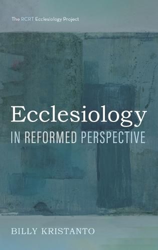 Cover image for Ecclesiology in Reformed Perspective