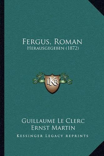 Fergus, Roman: Herausgegeben (1872)