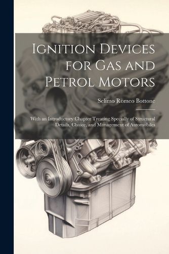 Cover image for Ignition Devices for Gas and Petrol Motors