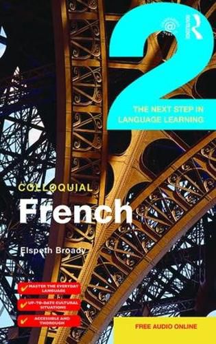 Cover image for Colloquial French 2: The Next step in Language Learning