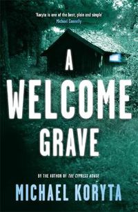 Cover image for A Welcome Grave: Lincoln Perry 3