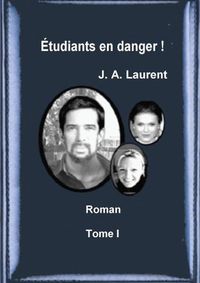 Cover image for Etudiants en danger !