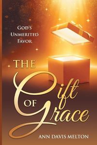 Cover image for The Gift of Grace