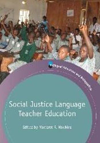 Cover image for Social Justice Language Teacher Education