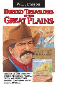 Cover image for Buried Treasures of the Great Plains