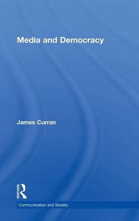 Cover image for Media and Democracy