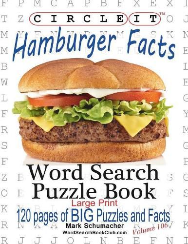 Circle It, Hamburger Facts, Large Print, Word Search, Puzzle Book