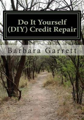 Cover image for Do It Yourself (DIY) Credit Repair: Fix your credit in 7 easy steps