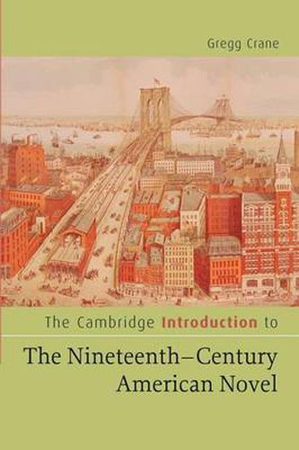 Cover image for The Cambridge Introduction to The Nineteenth-Century American Novel