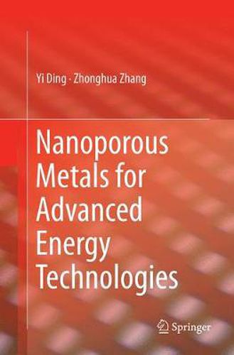 Cover image for Nanoporous Metals for Advanced Energy Technologies