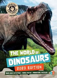 Cover image for The World of Dinosaurs by JurassicExplorers 2023 Edition