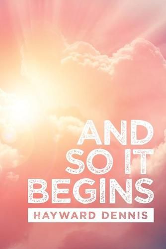 Cover image for And so It Begins