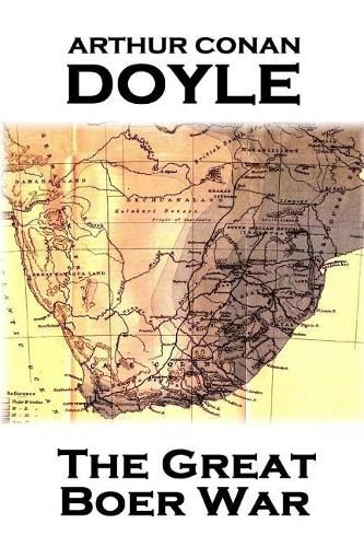 Arthur Conan Doyle - The Great Boer War