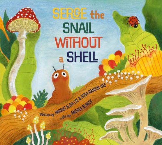 Cover image for Serge, the Snail Without a Shell