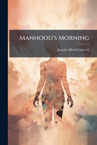 Cover image for Manhood's Morning