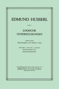 Cover image for Logische Untersuchungen: Erster Band Prolegomena zur reinen Logik