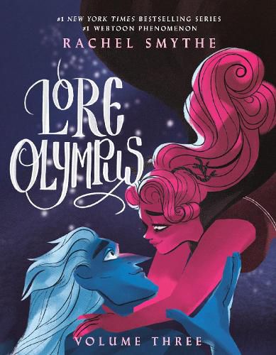 Cover image for Lore Olympus: Volume Three