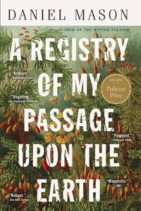 Cover image for A Registry of My Passage Upon the Earth: Stories