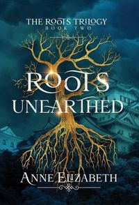 Cover image for Roots Unearthed