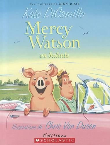 Mercy Watson: N Degrees 2 - Mercy Watson En Balade