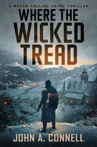 Cover image for Where the Wicked Tread