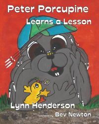 Cover image for Peter Porcupine Learns a Lesson