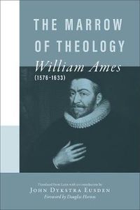 Cover image for The Marrow of Theology