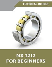 Cover image for NX 2212 For Beginners (Colored)