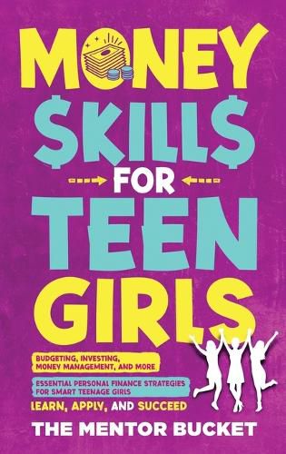 Cover image for Money Skills for Teen Girls