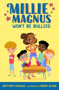 Cover image for Millie Magnus Won't Be Bullied