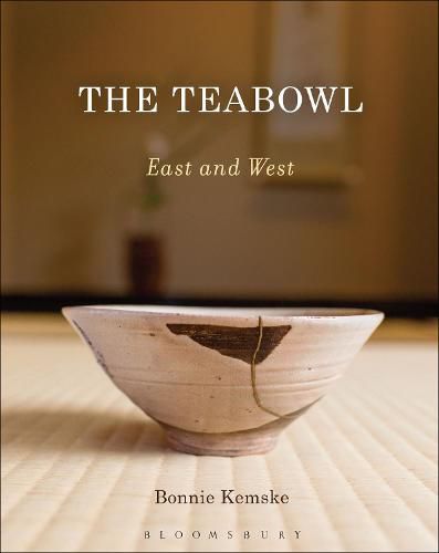 The Teabowl: East and West