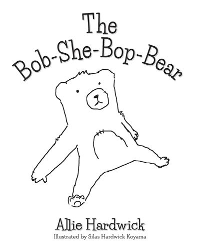 Cover image for The Bob-She-Bop-Bear