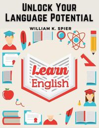 Cover image for Unlock Your Language Potential