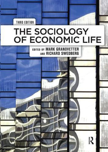 The Sociology of Economic Life