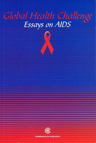 Cover image for Global Health Challenge: Essays on Aids