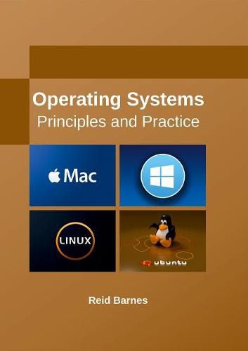 Cover image for Operating Systems: Principles and Practice